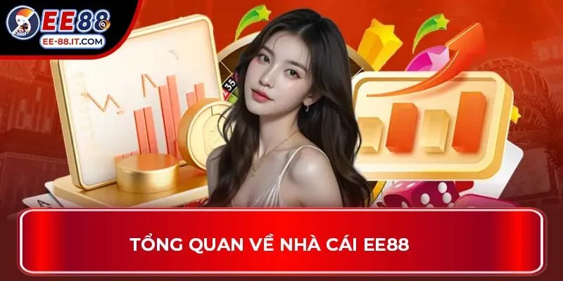 Tổng quan về nhà cái EE88